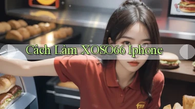 cách làm xoso66 iphone