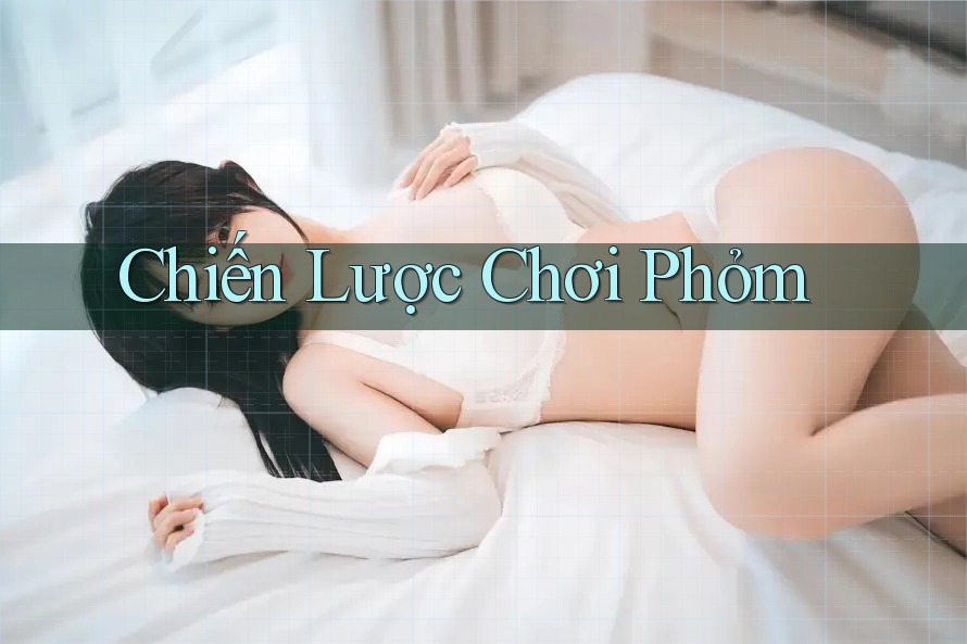 Chiến Lược Chơi Phỏm