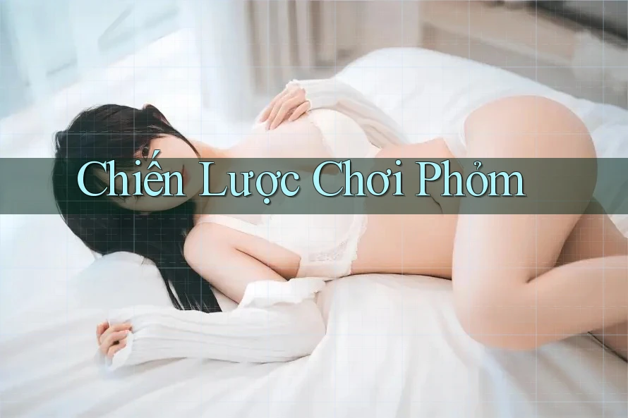Chiến Lược Chơi Phỏm