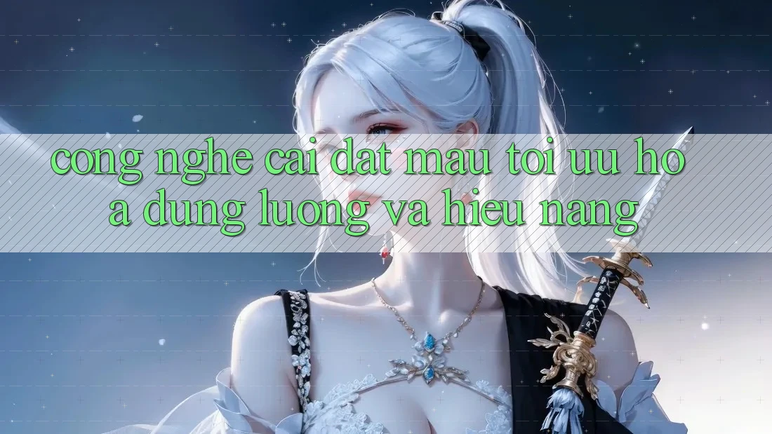 Công Nghệ “Cài đặt Mau” - Tối Ưu Hóa Dung Lượng Và Hiệu Năng