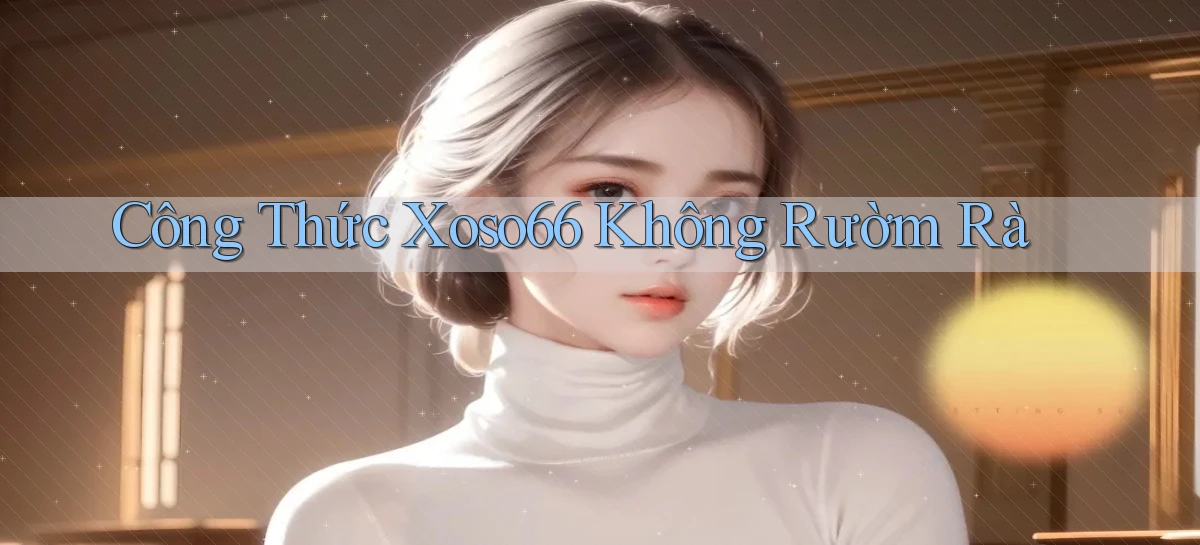 công thức xoso66 không rườm rà