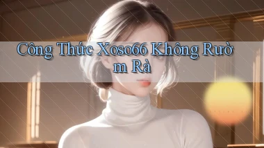 công thức xoso66 không rườm rà