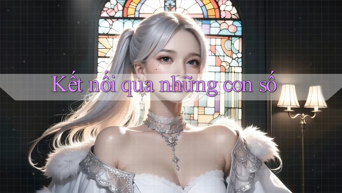 Kết nối qua những con số
