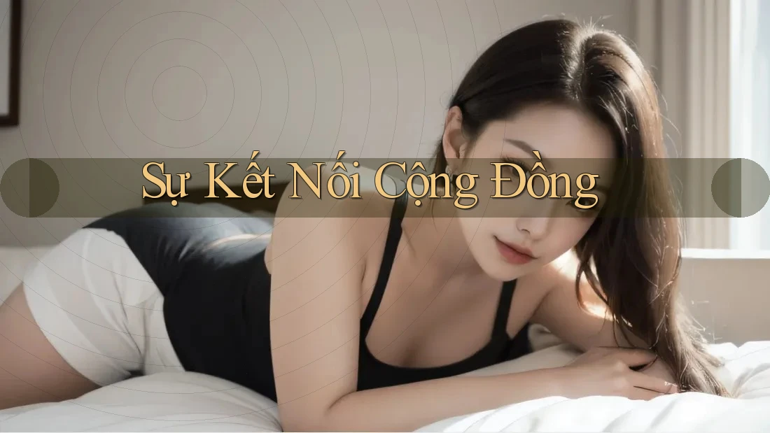 Sự Kết Nối Cộng Đồng