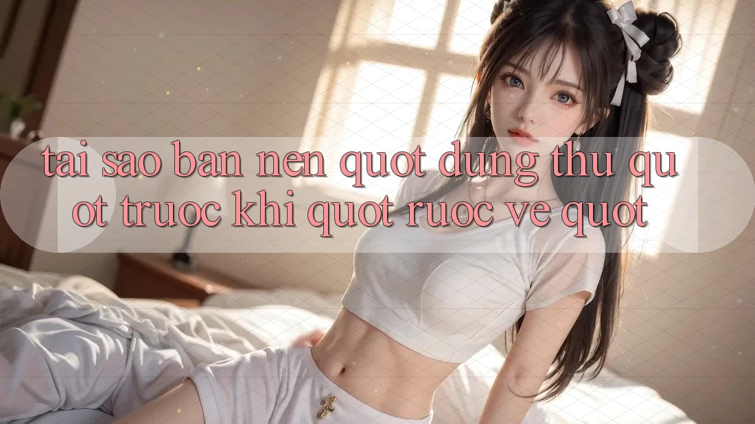Tại Sao Bạn Nên " Dùng Thử" Trước Khi " Rước Về" ?