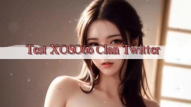 test xoso66 clan twitter