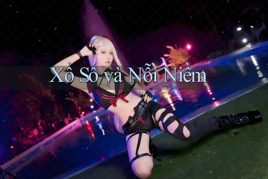 Xổ Số và Nỗi Niềm