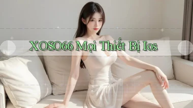 xoso66 mọi thiết bị ios