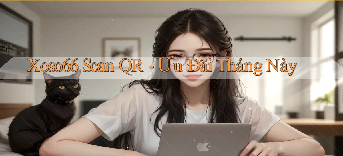 xoso66 scan qr ưu đãi tháng này