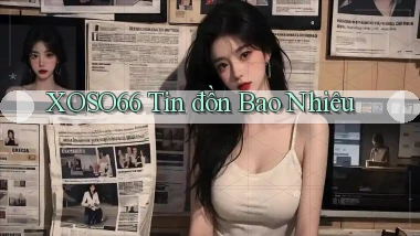 xoso66 tin đồn bao nhiêu