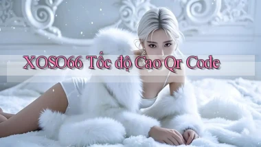 xoso66 tốc độ cao qr code